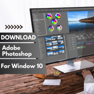 Download Adobe Photoshop For Window 10